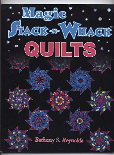 Magic Stack-N-Whack Quilts - Paperback