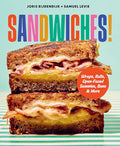 Sandwiches!: Wraps, Rolls, Open-Faced Sammies, Buns & More - Hardcover