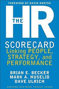 The HR Scorecard: Linking People, Strategy, and Performance - Hardcover