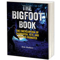 The Bigfoot Book: The Encyclopedia of Sasquatch, Yeti and Cryptid Primates - Paperback