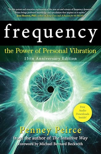 Frequency: The Power of Personal Vibration (15th Anniversary Edition) - Paperback