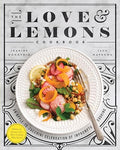 The Love and Lemons Cookbook: An Apple-To-Zucchini Celebration of Impromptu Cooking - Hardcover