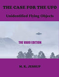 The Case for the UFO: The Varo Edition - Paperback
