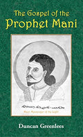 The Gospel of the Prophet Mani - Hardcover
