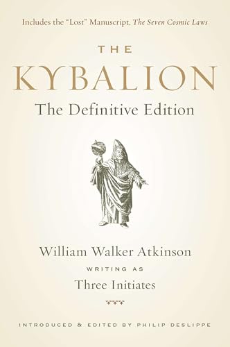 The Kybalion: The Definitive Edition - Paperback