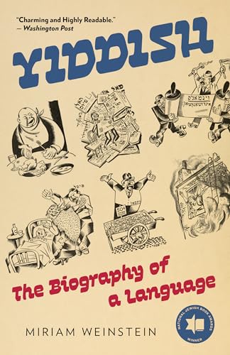 Yiddish: The Biography of a Language - Paperback