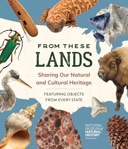 From These Lands: Sharing Our Natural and Cultural Heritage - Hardcover