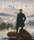 Caspar David Friedrich: The Soul of Nature - Hardcover