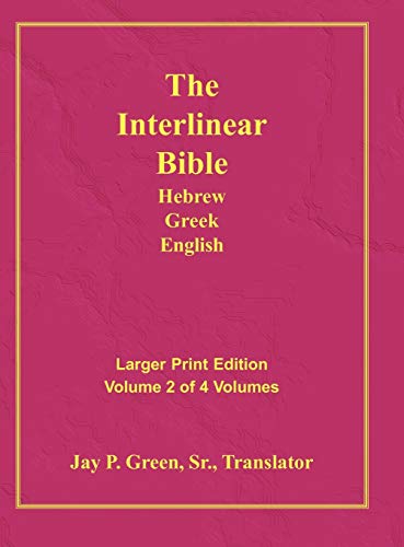 Interlinear Hebrew Greek English Bible-PR-FL/OE/KJ Large Print Volume 2 - Hardcover