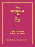Interlinear Hebrew Greek English Bible-PR-FL/OE/KJV Large Print Volume 3 - Hardcover