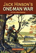 Jack Hinson's One-Man War - Hardcover