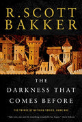 The Darkness That Comes Before: The Prince of Nothing, Book One - Paperback