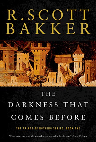The Darkness That Comes Before: The Prince of Nothing, Book One - Paperback