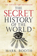 The Secret History of the World - Paperback