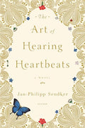 The Art of Hearing Heartbeats - Paperback