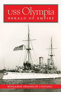 USS Olympia: Herald of Empire - Paperback