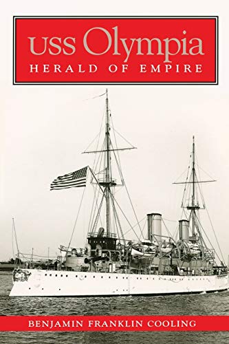 USS Olympia: Herald of Empire - Paperback