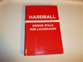 Hardball: Are You Playing to Play or Playing to Win? - Hardcover