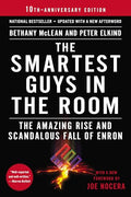 The Smartest Guys in the Room: The Amazing Rise and Scandalous Fall of Enron - Paperback