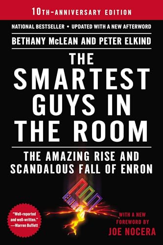 The Smartest Guys in the Room: The Amazing Rise and Scandalous Fall of Enron - Paperback
