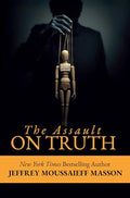 The Assault on Truth - Paperback