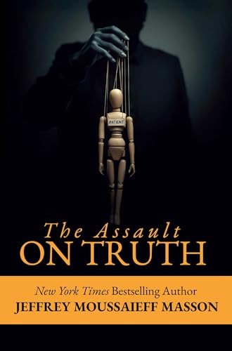 The Assault on Truth - Paperback