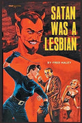Satan was a Lesbian - Paperback