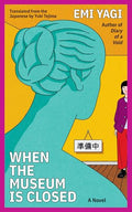 When the Museum Is Closed - Paperback