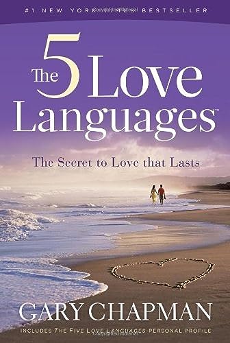 The 5 Love Languages: The Secret to Love That Lasts - Paperback