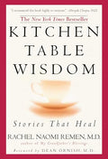 Kitchen Table Wisdom: Stories That Heal, 10th Anniversary Edition - Paperback
