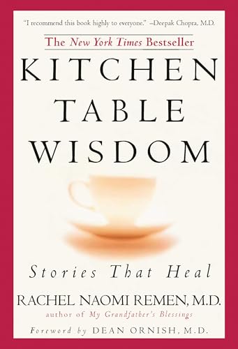 Kitchen Table Wisdom: Stories That Heal, 10th Anniversary Edition - Paperback