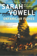 Unfamiliar Fishes - Paperback