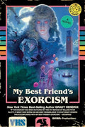 My Best Friend's Exorcism - Paperback