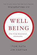 Wellbeing: The Five Essential Elements - Hardcover