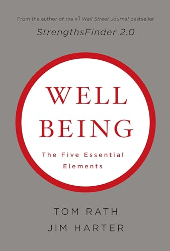 Wellbeing: The Five Essential Elements - Hardcover