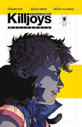The True Lives of the Fabulous Killjoys: California - Paperback