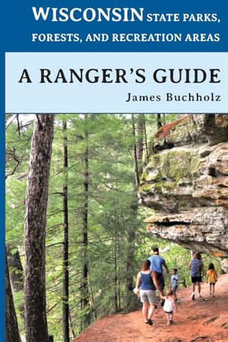 Wisconsin State Parks, Forests, and Recreation Areas - Paperback