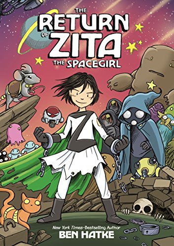The Return of Zita the Spacegirl - Paperback