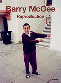Barry McGee: Reproduction - Hardcover