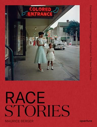 Race Stories: Essays on the Power of Images - Hardcover