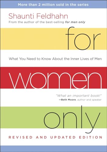 For Women Only: What You Need to Know about the Inner Lives of Men - Hardcover