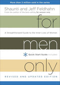 For Men Only: A Straightforward Guide to the Inner Lives of Women - Hardcover