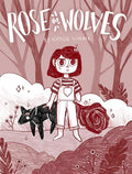 Rose Wolves (Book 1) - Hardcover