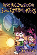 Psychic Investigators, Evil Exterminators - Paperback