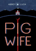Pig Wife - Paperback