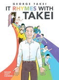 It Rhymes with Takei - Hardcover