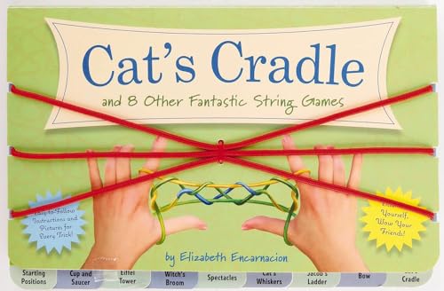 The Cat's Cradle: And 8 Other Fantastic String Games - Other