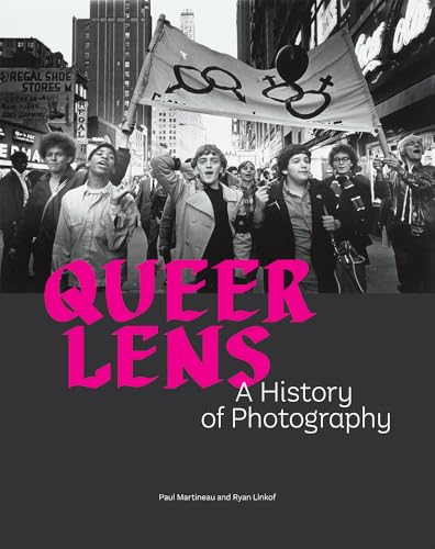 Queer Lens: A History of Photography - Hardcover