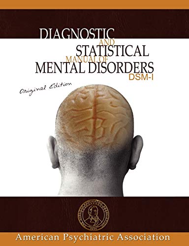 Diagnostic and Statistical Manual of Mental Disorders: DSM-I Original Edition - Paperback