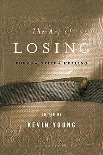 The Art of Losing: Poems of Grief and Healing - Paperback